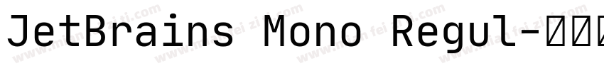 JetBrains Mono Regul字体转换